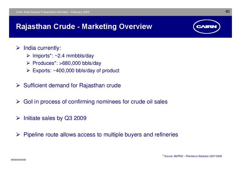 ANALYST PRESENTATION – Cairn India – slide 39