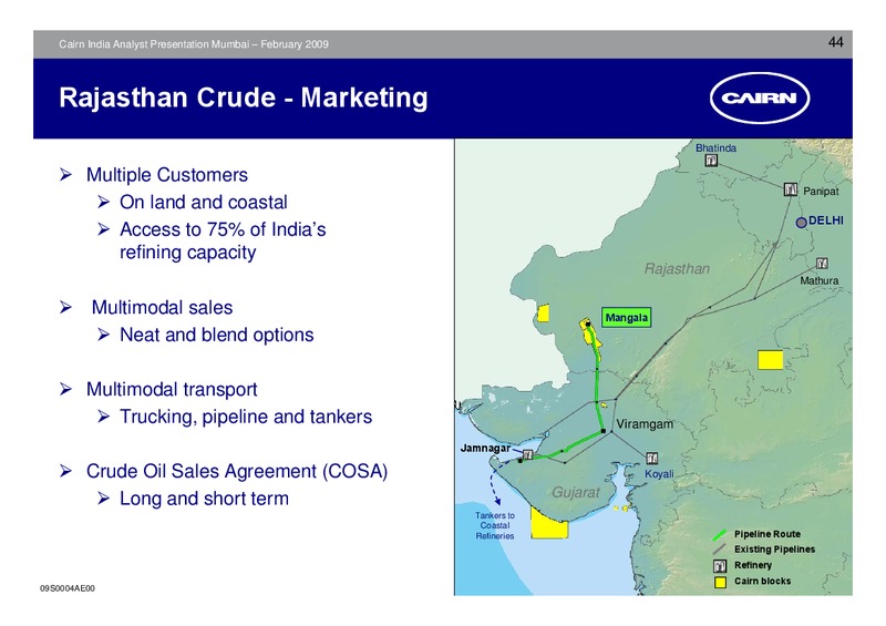 ANALYST PRESENTATION – Cairn India – slide 43