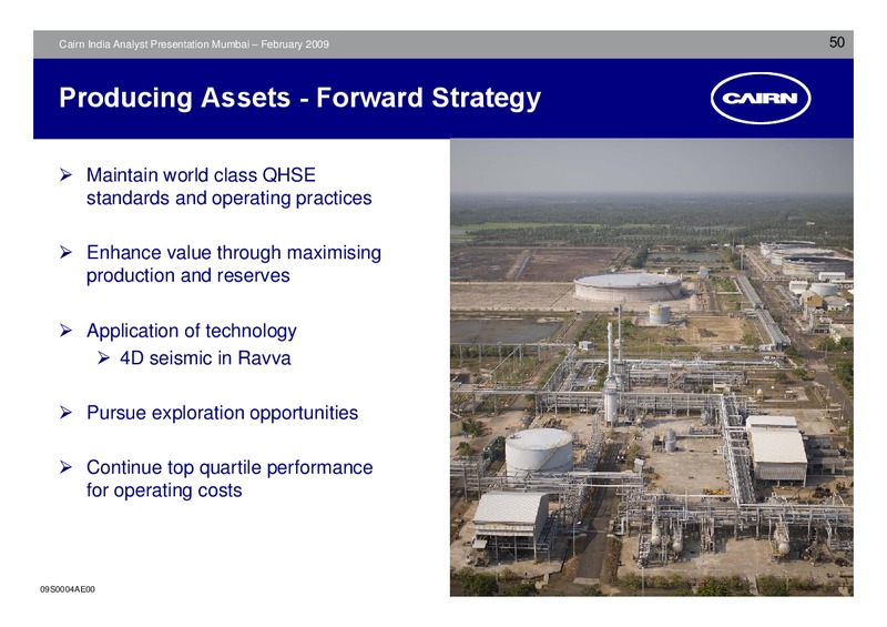 ANALYST PRESENTATION – Cairn India – slide 49
