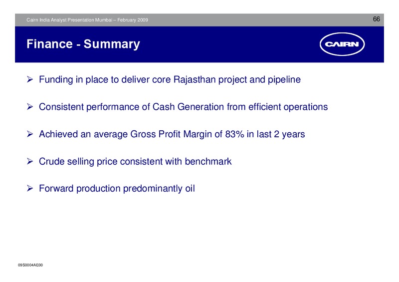 ANALYST PRESENTATION – Cairn India – slide 65