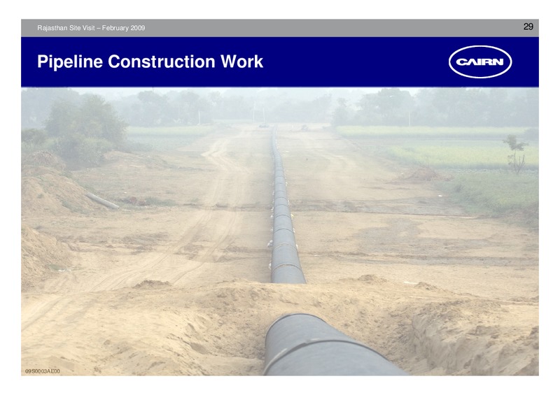 FEBRUARY 2009 CORPORATE PRESENTATION – Cairn India – slide 28