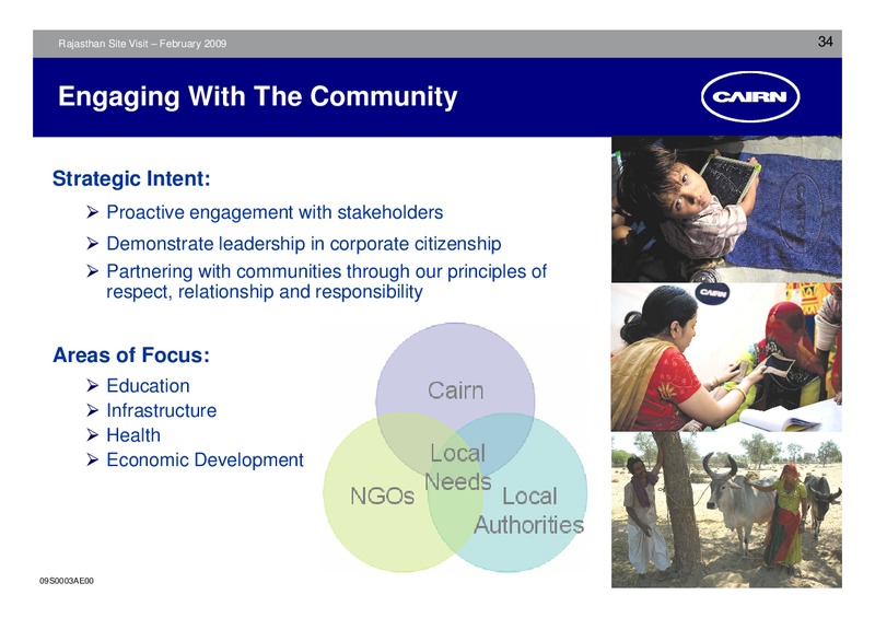 FEBRUARY 2009 CORPORATE PRESENTATION – Cairn India – slide 33