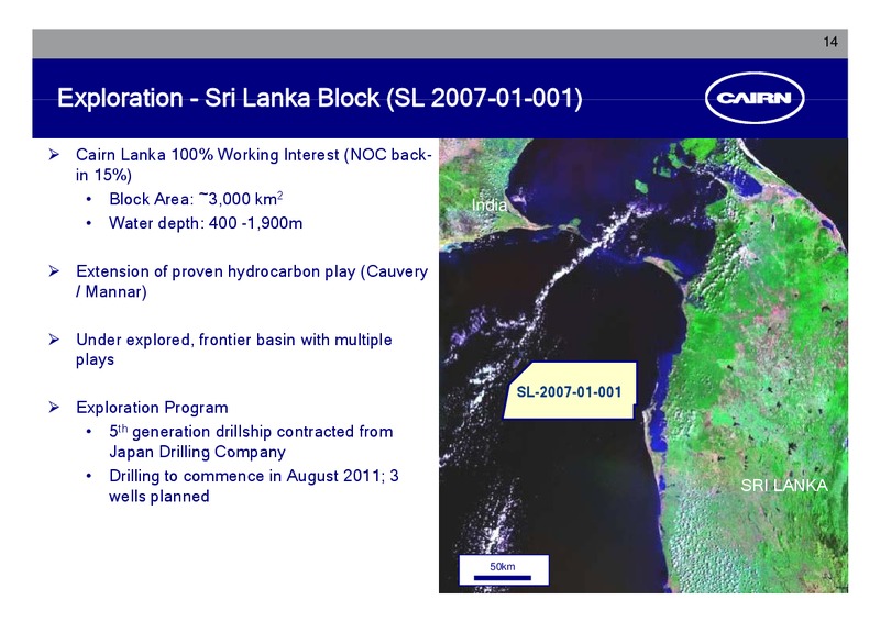 CORPORATE PRESENTATION – Cairn India – slide 13