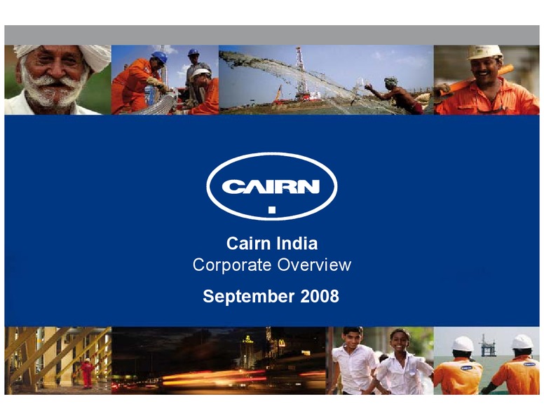 CORPORATE PRESENTATION – Cairn India – slide 1