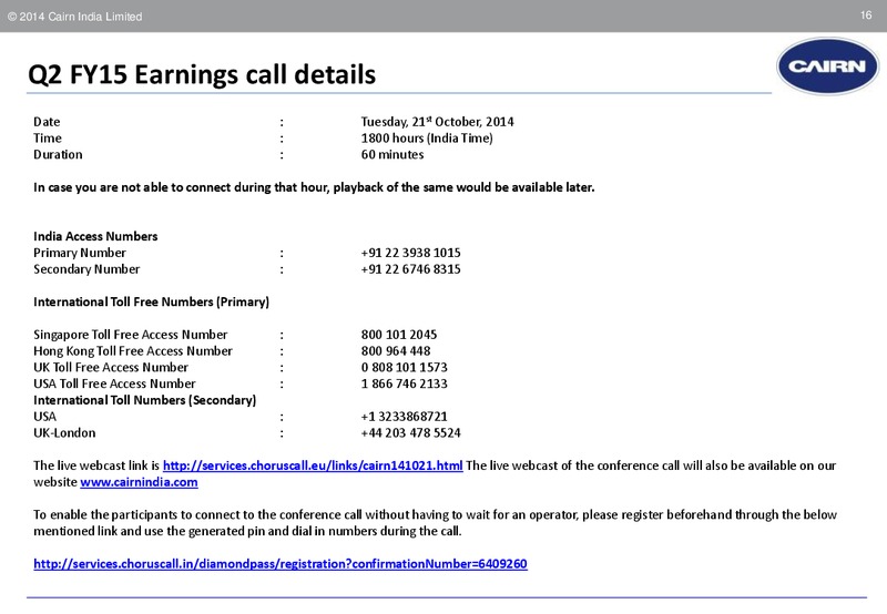 INVESTOR PRESENTATION – Cairn India – slide 15