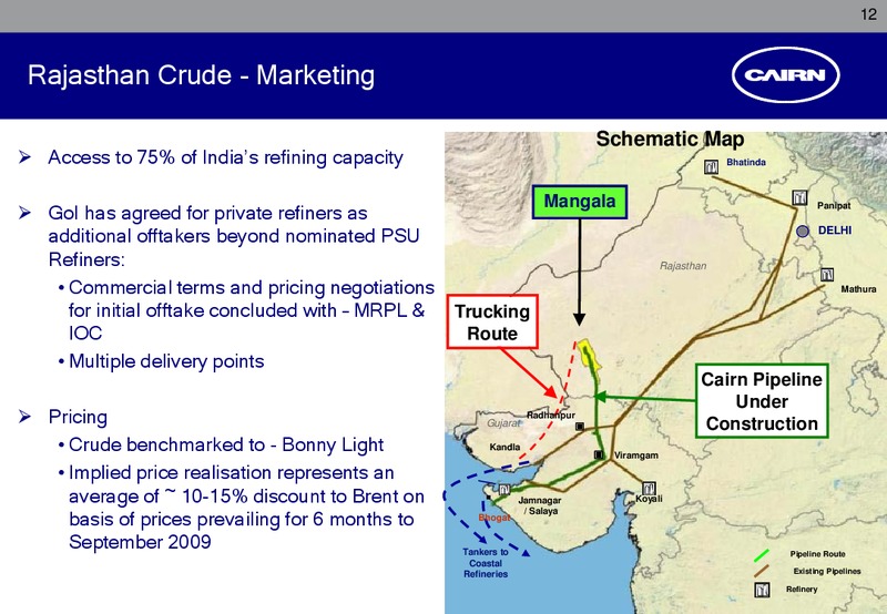 CORPORATE PRESENTATION – Cairn India – slide 11
