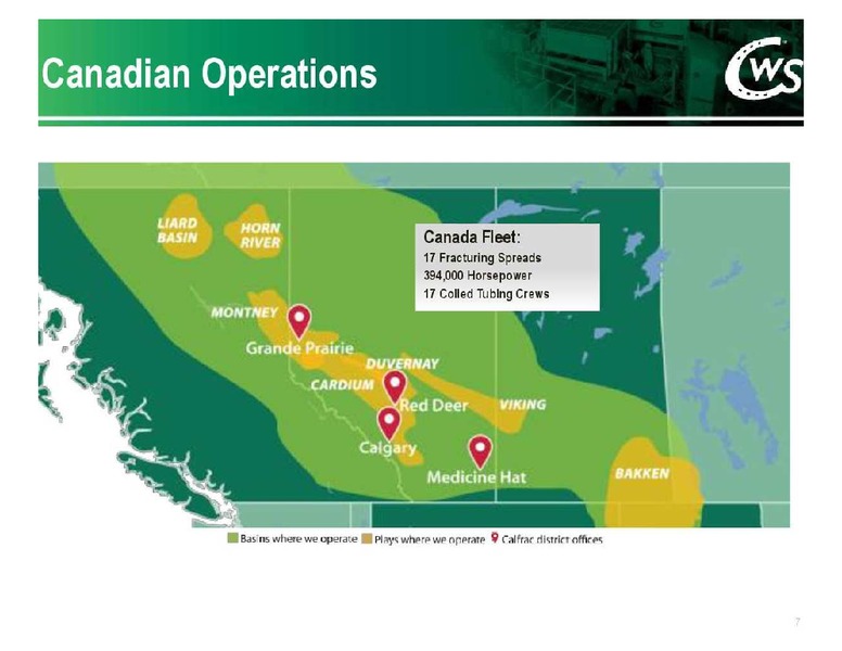 FIRST ENERGY EAST COAST ENERGY CONFERENCE – Calfrac Well Services Ltd. – slide 7