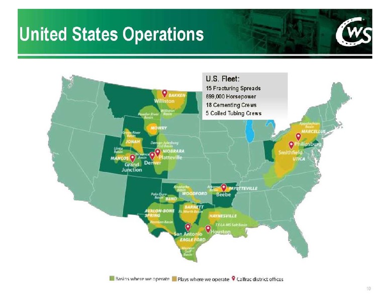 FIRST ENERGY EAST COAST ENERGY CONFERENCE – Calfrac Well Services Ltd. – slide 10
