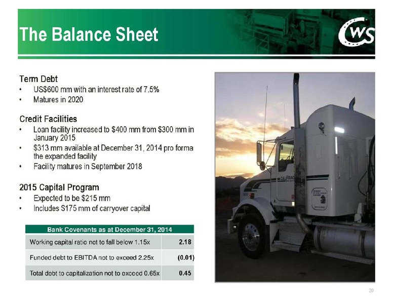 FIRST ENERGY EAST COAST ENERGY CONFERENCE – Calfrac Well Services Ltd. – slide 20