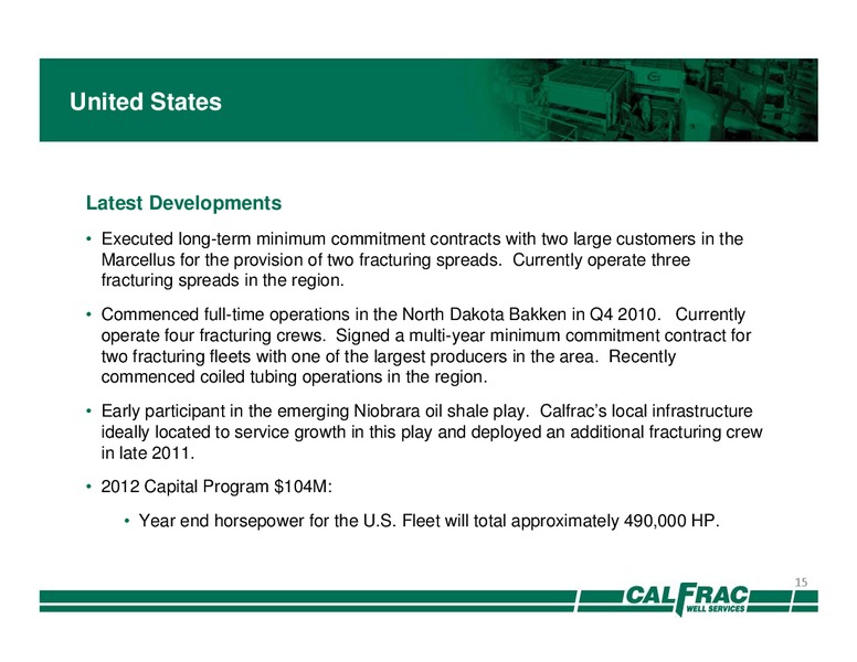 Barclays CEO Energy Power Conference – Calfrac Well Services Ltd. – slide 14