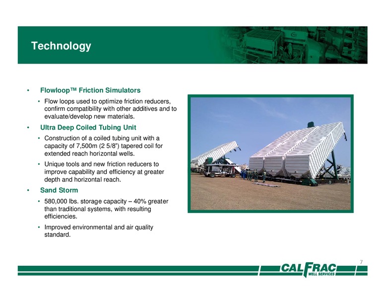 Dahlman Rose & Co Ultimate Oil Services and E&P Conference – Calfrac Well Services Ltd. – slide 6