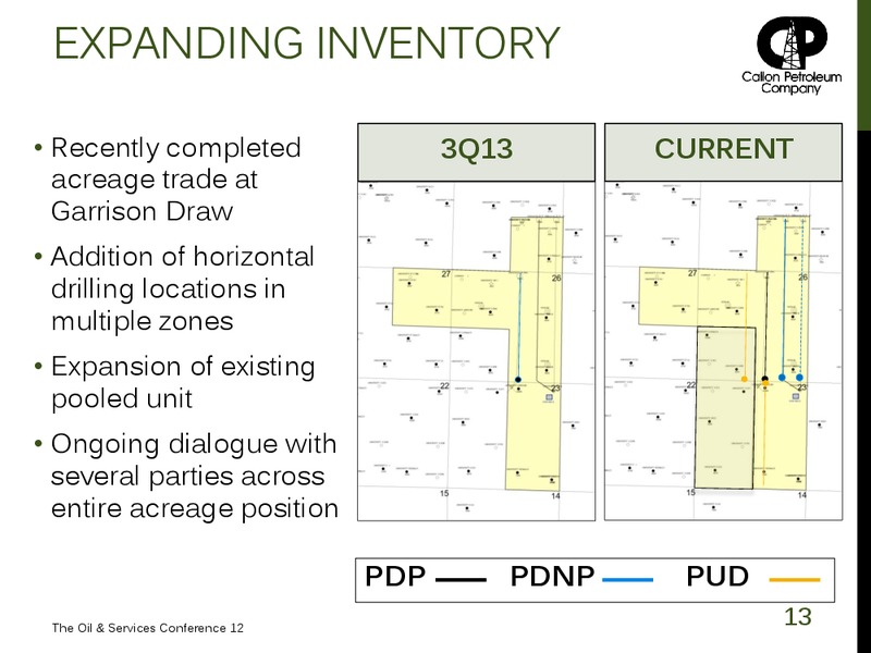 The Oil and Services Conference 12 – Callon Petroleum Co. – slide 12