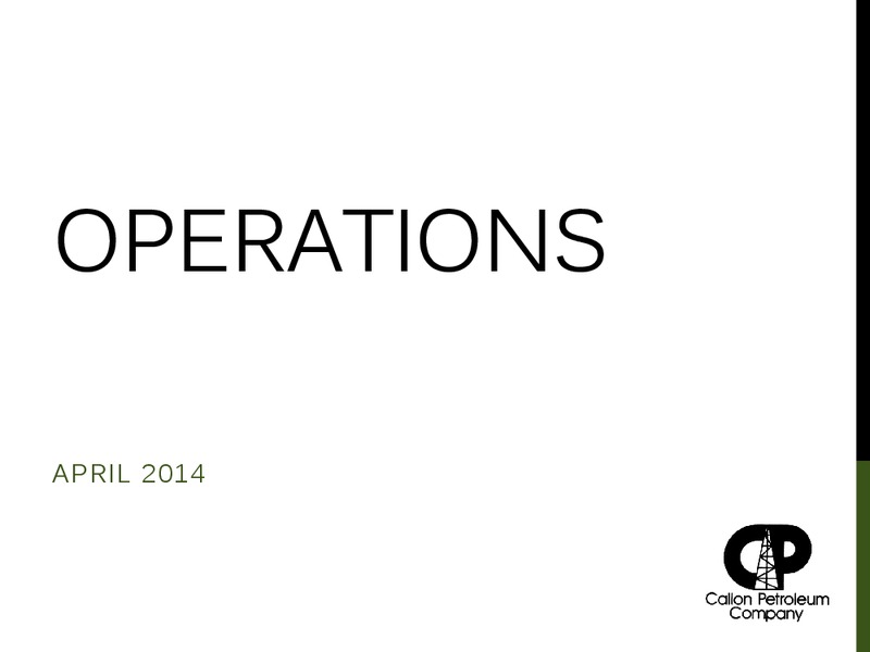 Investor Presentation – Callon Petroleum Co. – slide 4