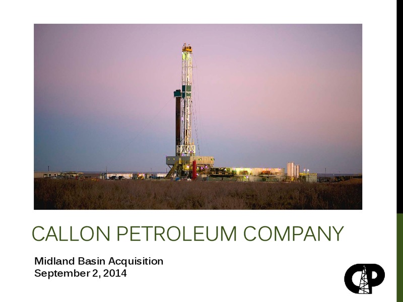MIDLAND BASIN ACQUISITION – Callon Petroleum Co. – slide 1