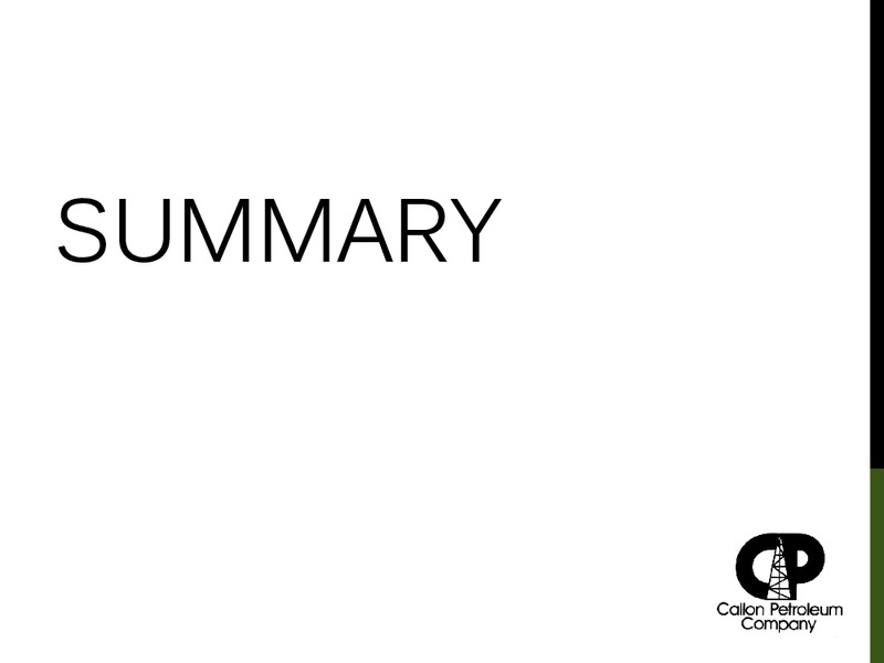 MIDLAND BASIN ACQUISITION – Callon Petroleum Co. – slide 16
