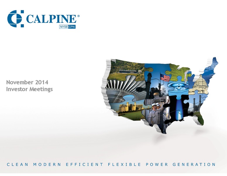 INVESTOR MEETING – Calpine Corp. – slide 1