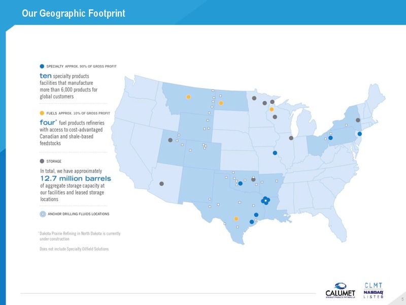 Investor Relations – Calumet Specialty Products Partners Lp – slide 5