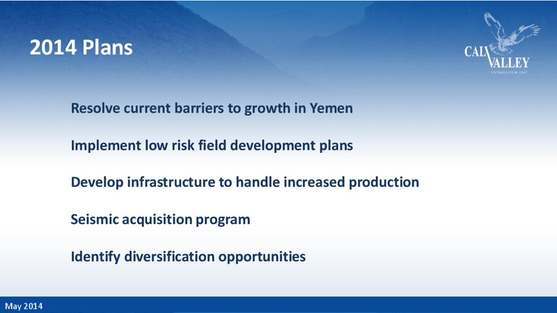 Corporate Presentation – Calvalley Petroleum Inc. – slide 30