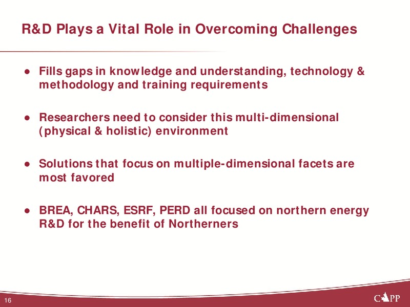 Industry Perspectives – Canadian Association of Petroleum Producers (CAPP) – slide 16