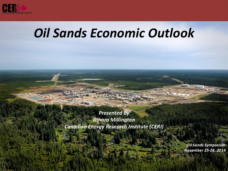 OIL SANDS SYMPOSIUM – Canadian Energy Research Institute – slide 1