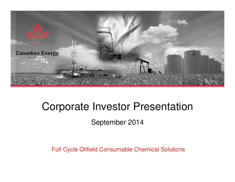Corporate Investor Presentation – Canadian Energy Services & Technology Corp. – slide 1