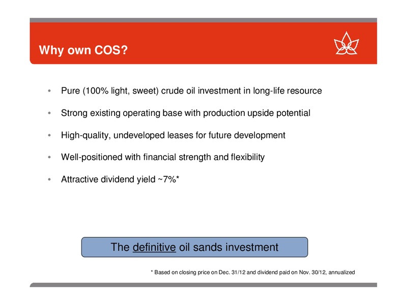 BMO CAPITAL MARKETS UNCONVENTIONAL RESOURCE CONFERENCE – Canadian Oil Sands Limited – slide 2