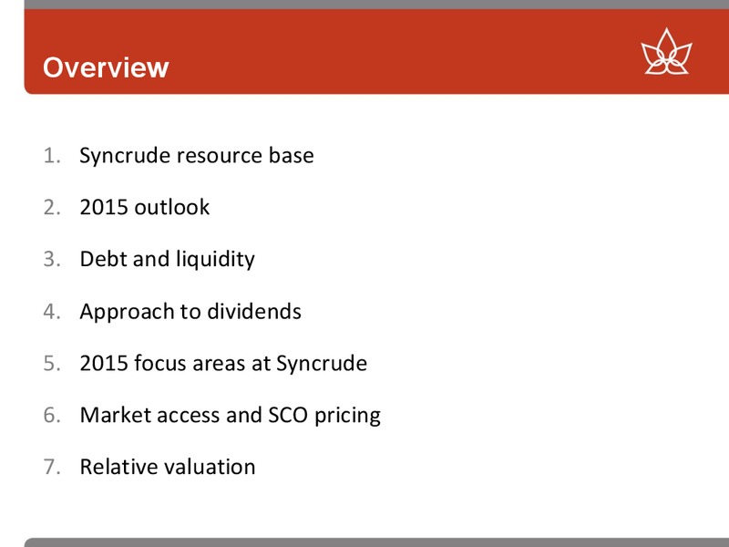 JANUARY 2015 LONDON ENERGY CONFERENCE – Canadian Oil Sands Limited – slide 2