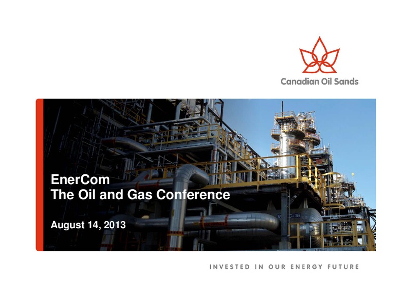 ENERCOM THE OIL AND GAS CONFERENCE – Canadian Oil Sands Limited – slide 1