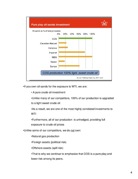 PETERS & CO LIMITED NORTH AMERICAN OIL & GAS CONFERENCE – Canadian Oil Sands Limited – slide 4