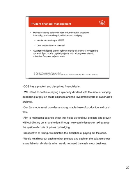 PETERS & CO LIMITED NORTH AMERICAN OIL & GAS CONFERENCE – Canadian Oil Sands Limited – slide 20