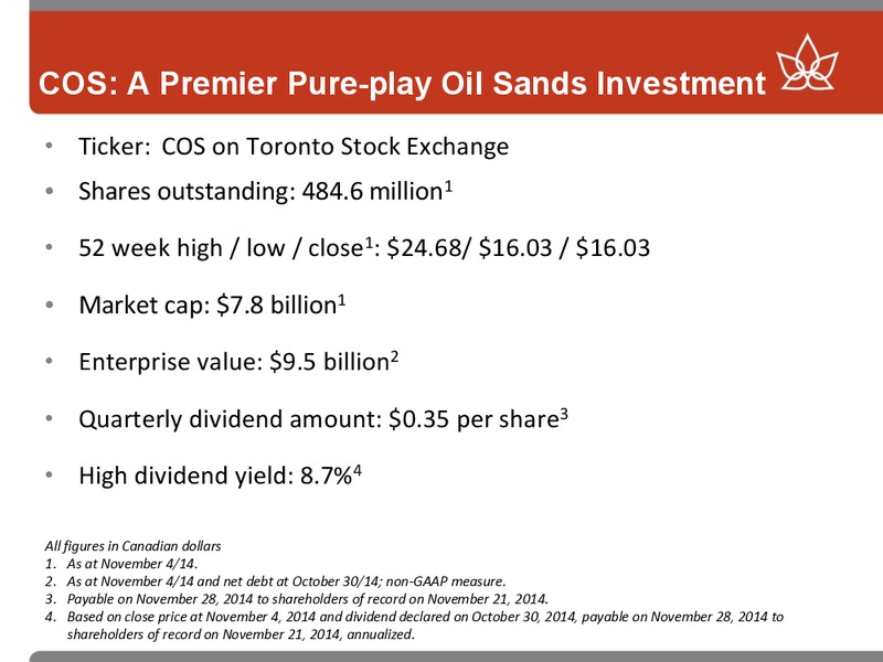 49 NORTH RESOURCE CONFERENCE – Canadian Oil Sands Limited – slide 20