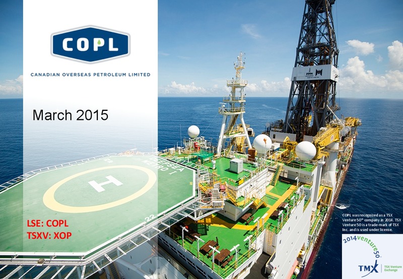 Investor Presentation – Canadian Overseas Petroleum Ltd – slide 1
