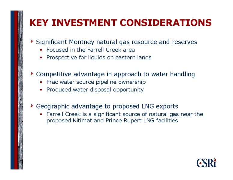 CORPORATE PRESENTATION – Canadian Spirit Resources Inc. – slide 3