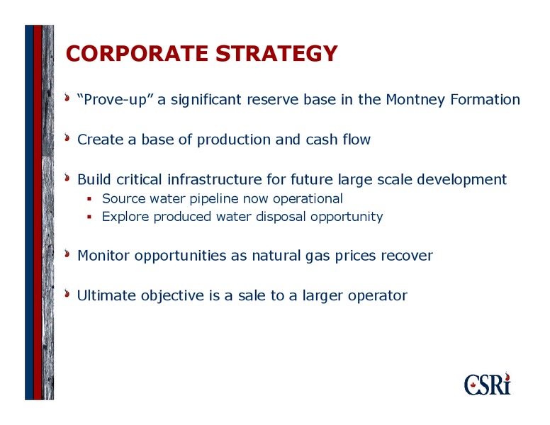 CORPORATE PRESENTATION – Canadian Spirit Resources Inc. – slide 4
