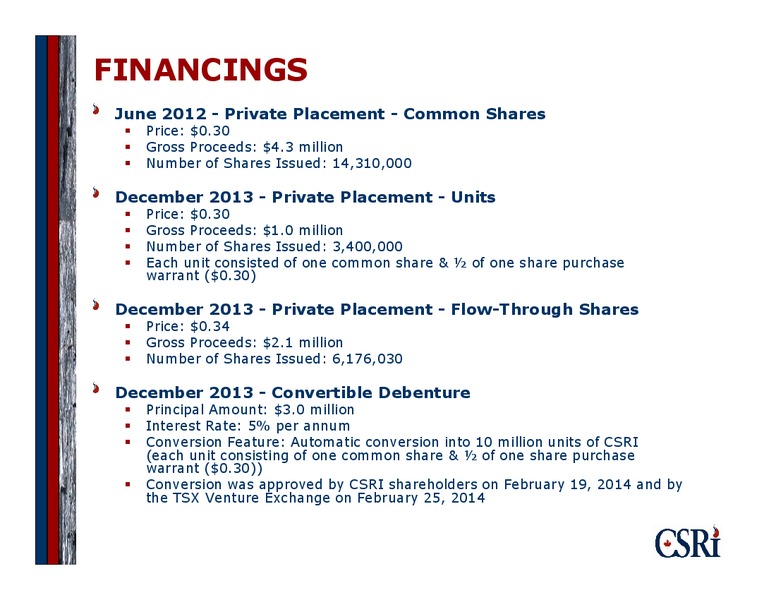 CORPORATE PRESENTATION – Canadian Spirit Resources Inc. – slide 18