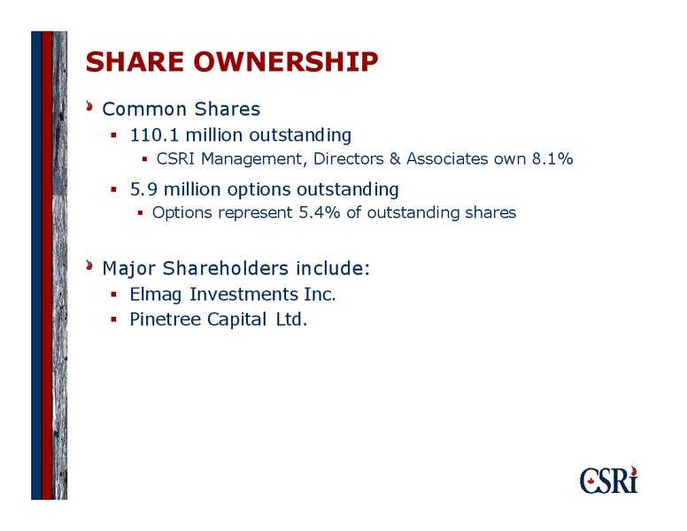CORPORATE PRESENTATION – Canadian Spirit Resources Inc. – slide 19
