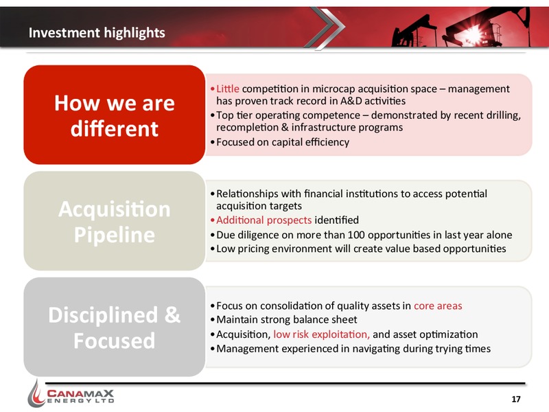 CORPORATE PRESENTATION – Canamax Energy Ltd. – slide 16