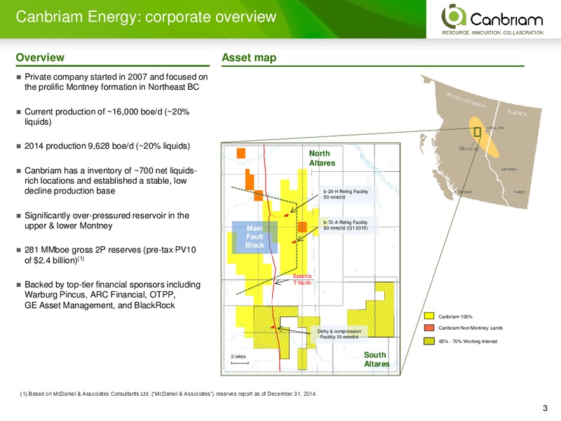 INVESTOR PRESENTATION – Canbriam Energy – slide 3