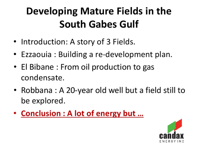 North African Oil & Gas Summit – Candax Energy Inc. – slide 20