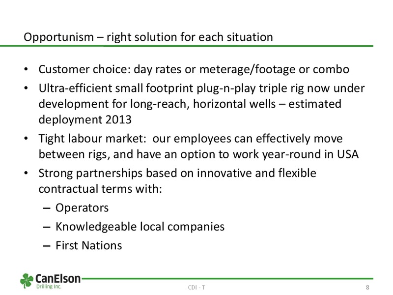 AUGUST 2012 INVESTOR PRESENTATION – Canelson Drilling Inc. – slide 8