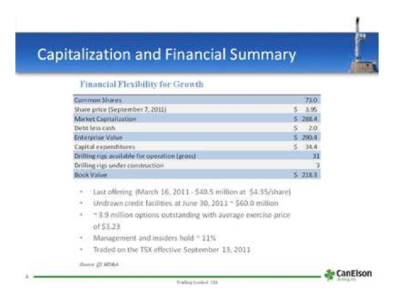 PETERS  & CO LIMITED 2011 NORTH AMERICAN OIL & GAS CONFERENCE – Canelson Drilling Inc. – slide 5