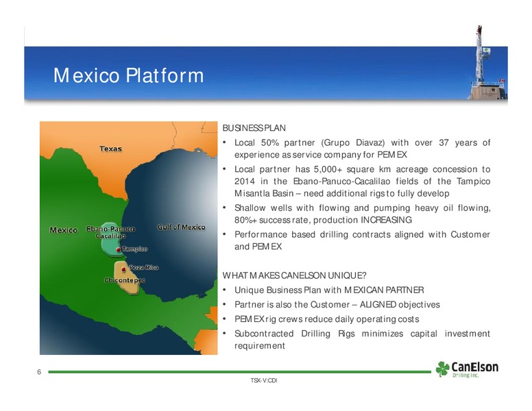 2010 NORTH AMERICAN OIL & GAS CONFERENCE – Canelson Drilling Inc. – slide 7