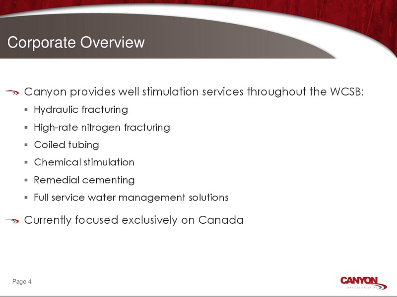 CORPORATE OVERVIEW PRESENTATION – Canyon Services Group Inc. – slide 2