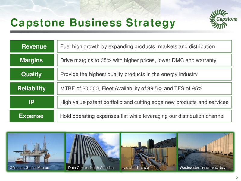 MANAGEMENT PRESENTATION – Capstone Turbine Corporation – slide 2