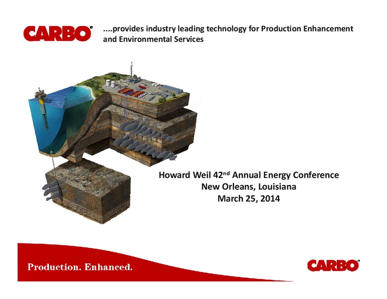 Howard Weil 42nd Annual Energy Conference – Carbo Ceramics Inc. – slide 1