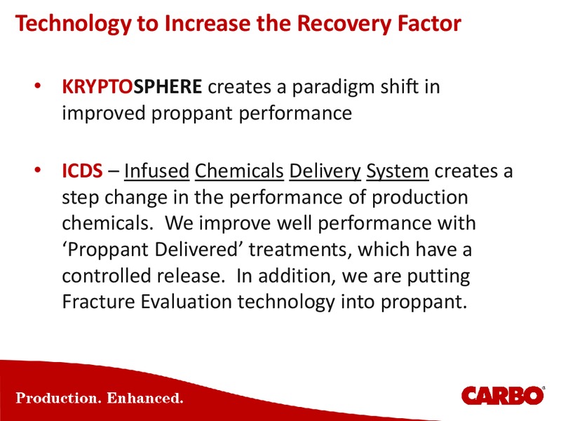 ENERCOM THE OIL & GAS CONFERENCE – Carbo Ceramics Inc. – slide 30