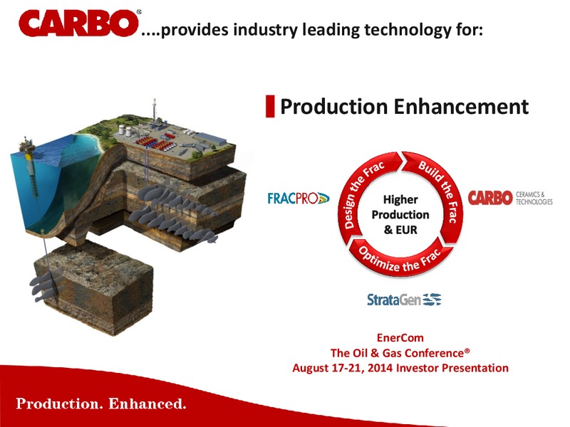 EnerCom The Oil & Gas Conference – Carbo Ceramics Inc. – slide 1