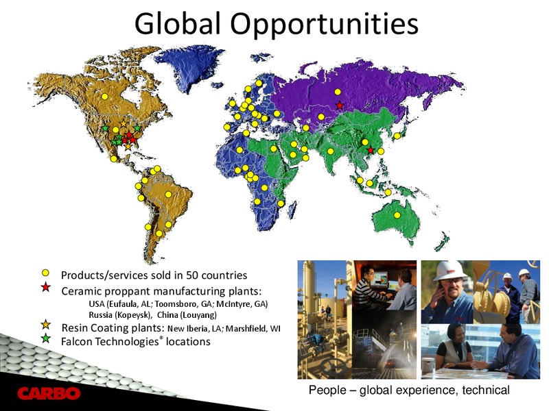 CAPITAL ONE SOUTHCOAST 2012 ENERGY CONFERENCE – Carbo Ceramics Inc. – slide 3