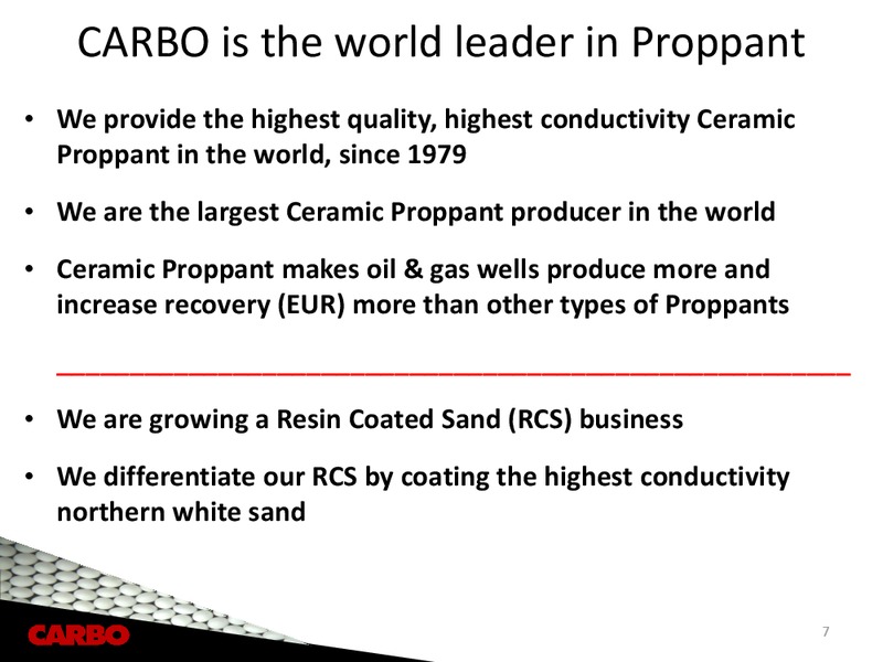 CAPITAL ONE SOUTHCOAST 2012 ENERGY CONFERENCE – Carbo Ceramics Inc. – slide 6