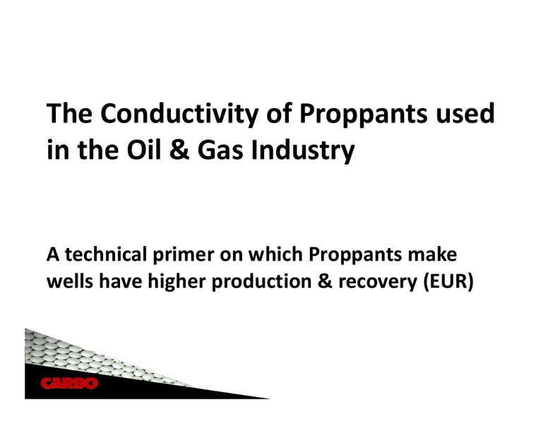 CAPITAL ONE SOUTHCOAST 6TH ANNUAL ENERGY CONFERENCE – Carbo Ceramics Inc. – slide 11